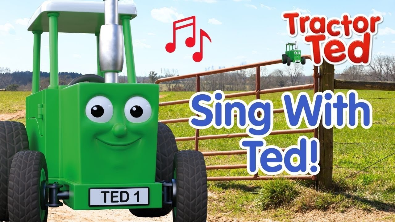 Tractor Ted: Sing With Ted! 🎵🚜 Sing Along Songs Compilation for Kids