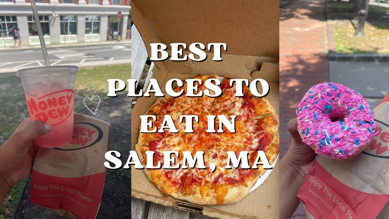 Best Places to Eat in Salem, MA