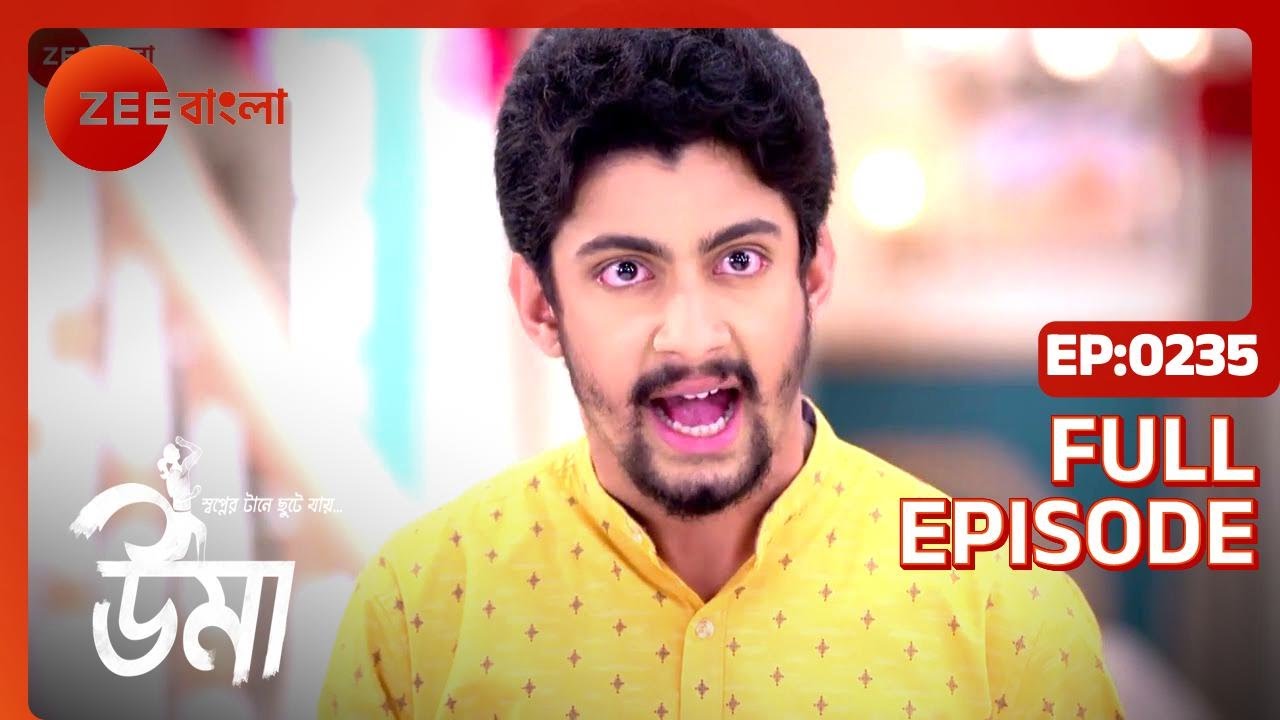Uma - Bangla TV Serial - Full Episode 235 - Shinjini Chakraborty, Neel Bhattacharya - Zee Bangla