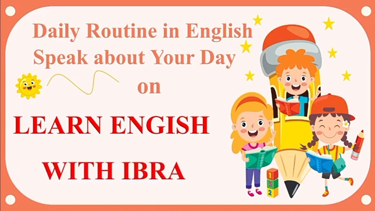 My Daily Routine to Learn English