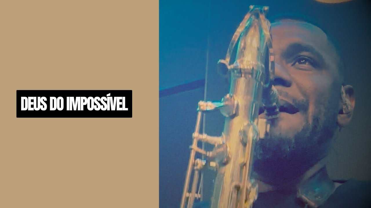 Deus do impossível / Cleiton Gomes saxofone 