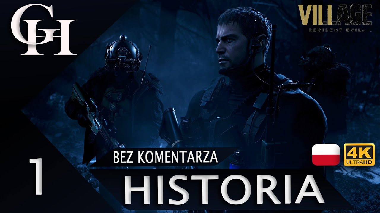 RESIDENT EVIL 8: VILLAGE PL CZ.1/3 - WIOSKA [KINOWY GAMEPLAY 4K/CUTSCENKI] [FABUŁA BEZ KOMENTARZA]
