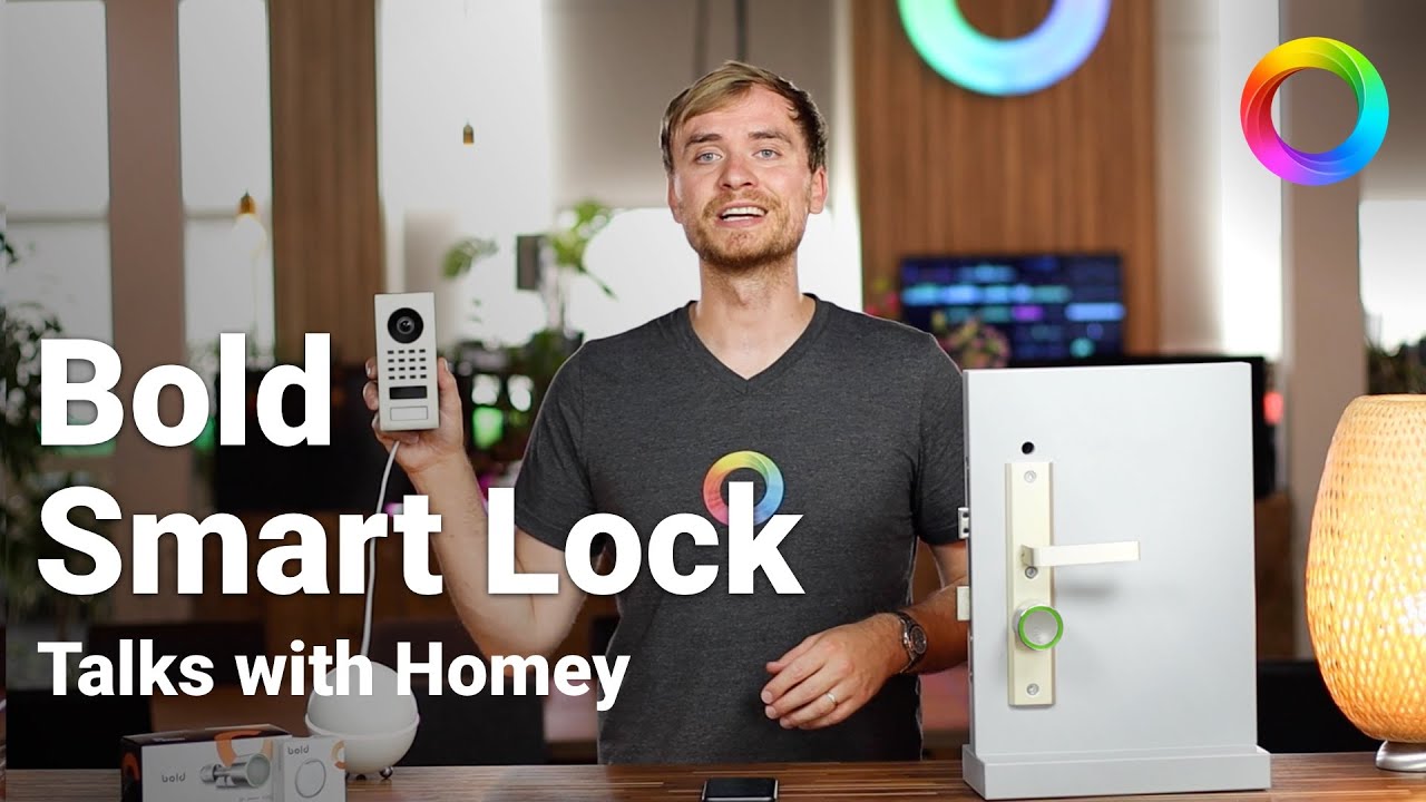 Create a true Keyless Smart Home - Bold Smart Lock | Talks with Homey
