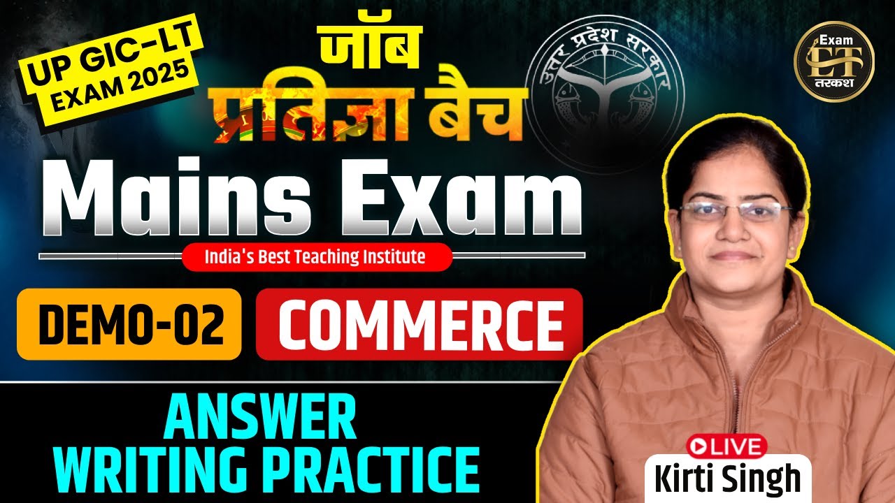 UP GIC-LT MAINS EXAM 2026 | COMMERCE DEMO CLASS-2 | ANSWER WRITING PRACTICE BY KIRTI SINGH