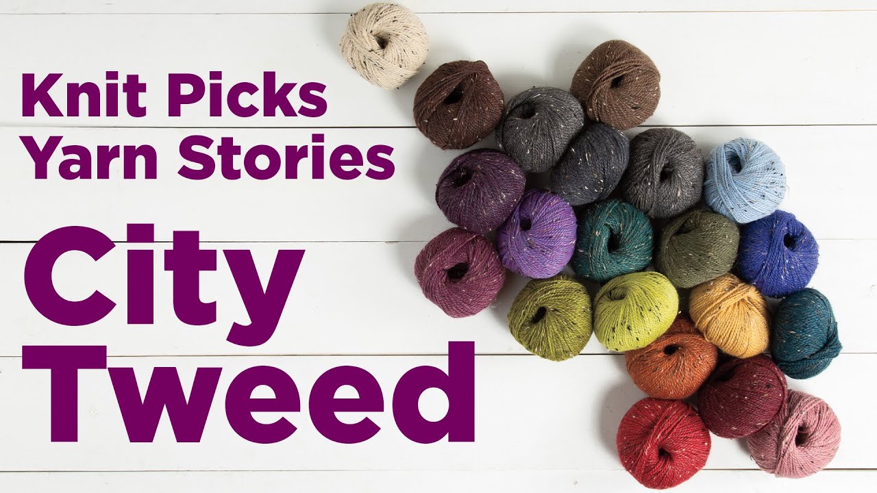Yarn Stories: City Tweed by KnitPicks