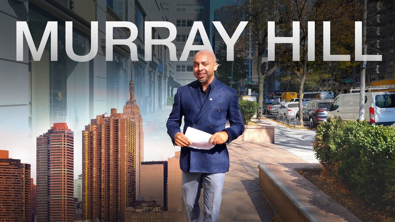 Murray Hill: Discover What It&rsquo;s REALLY Like Living Here