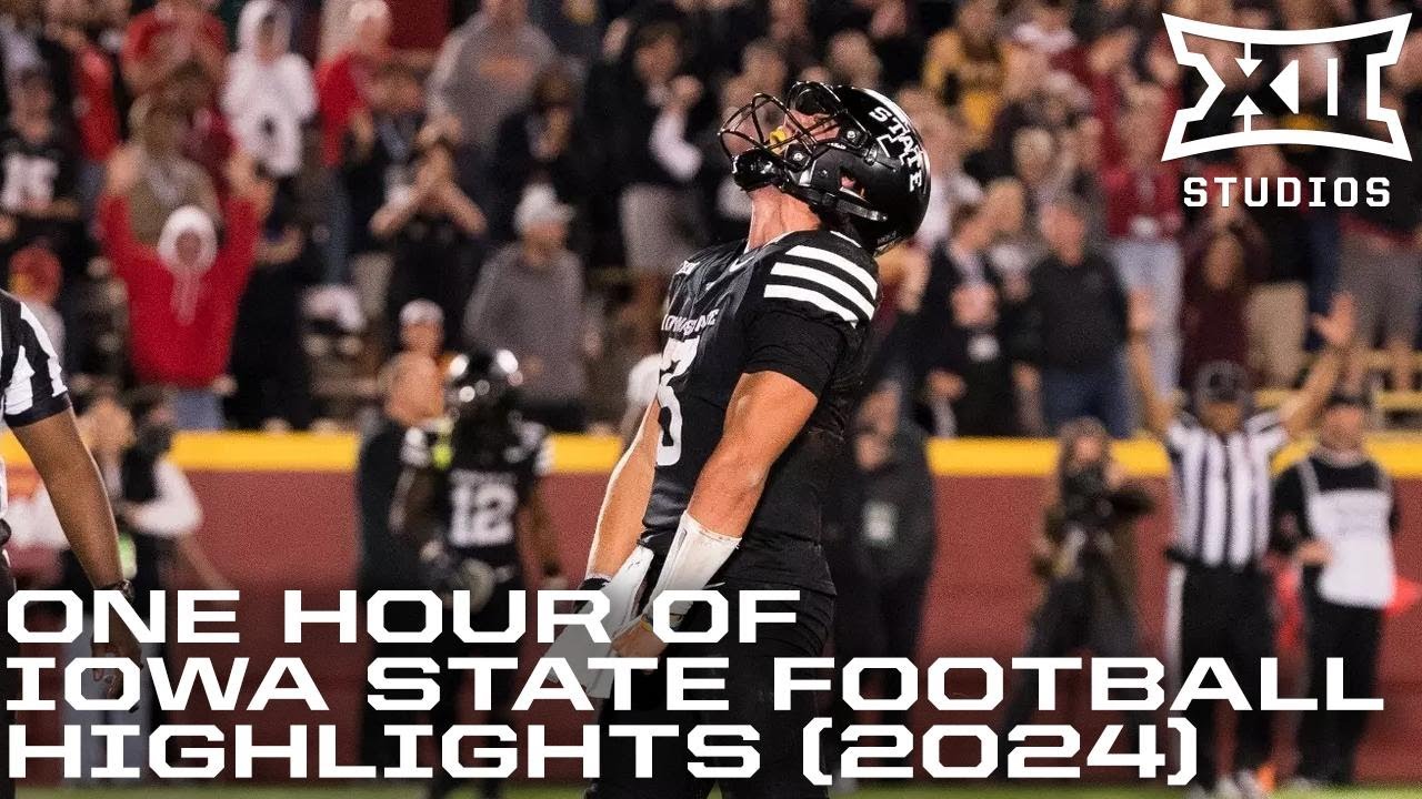 1 HOUR of Iowa State Football Highlights from the 2024 College Football Season