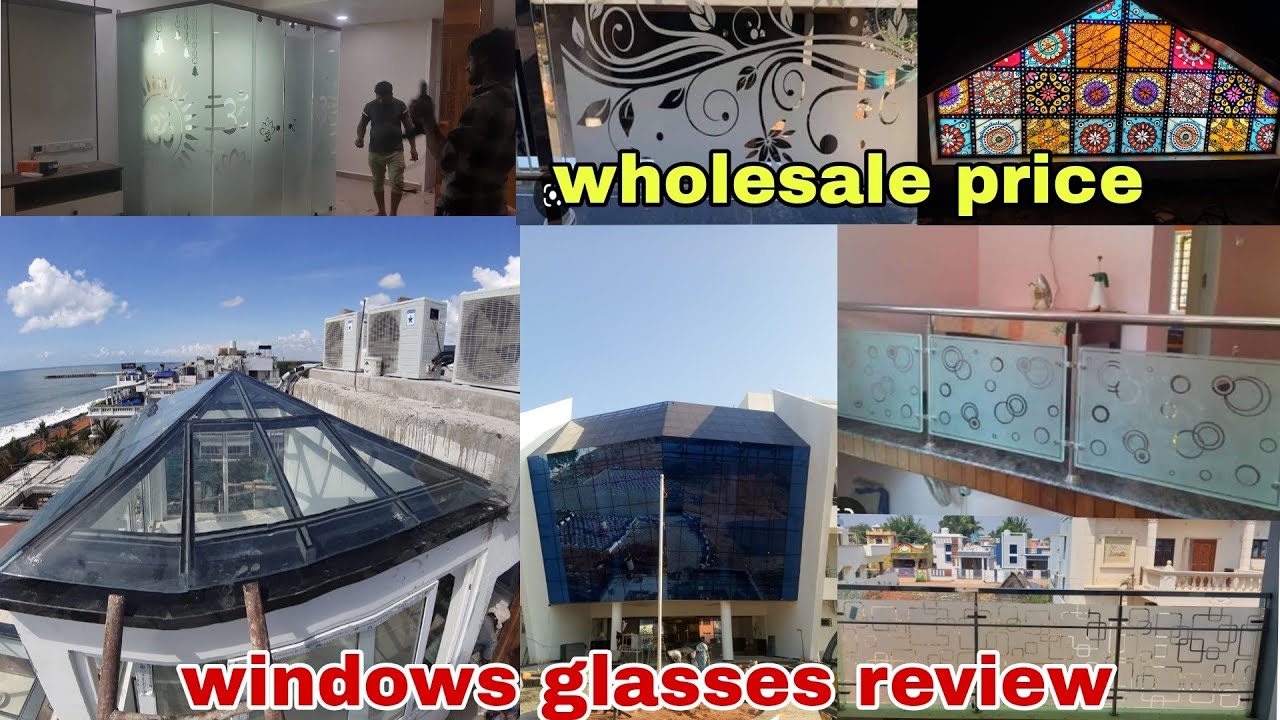 pondicherry Wholesale GLASS shop review #windowglass  TYPES OF WINDOWS AND GLASSES