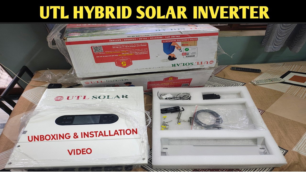 UTL Hybrid Solar Inverter Unboxing And Installation Video | 5KW Hybrid Solar Inverter