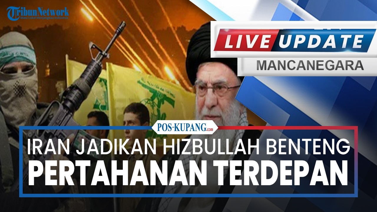🔴Iran Jadikan Hizbullah Benteng Pertahanan Terdepan, Bertugas Hujani Israel dengan Ribuan Roket