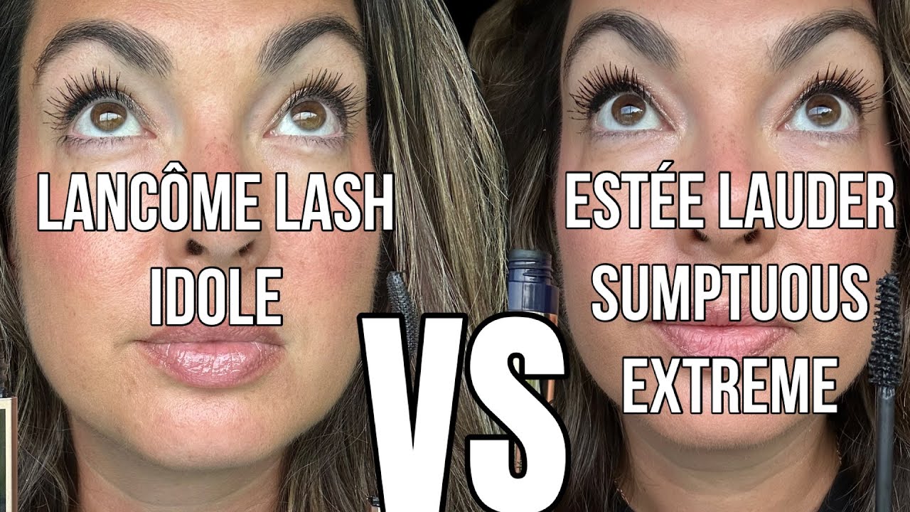 Lanc&ocirc;me Lash Id&ocirc;le против Est&eacute;e Lauder Sumptuous Extreme: честное сравнение туши для ресниц