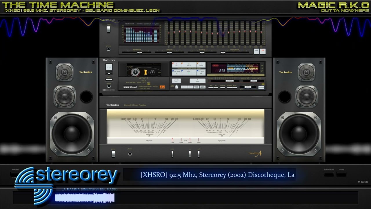 [XHSRO] 92.5 Mhz, Stereorey (2002) Discotheque, La M&aacute;xima Dimensi&oacute;n Del Radio