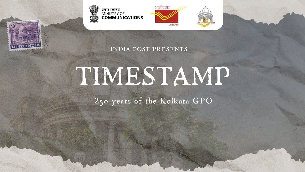 Timestamp, 250 Years of Kolkata General Post Office | Documentary on Kolkata GPO | India Post