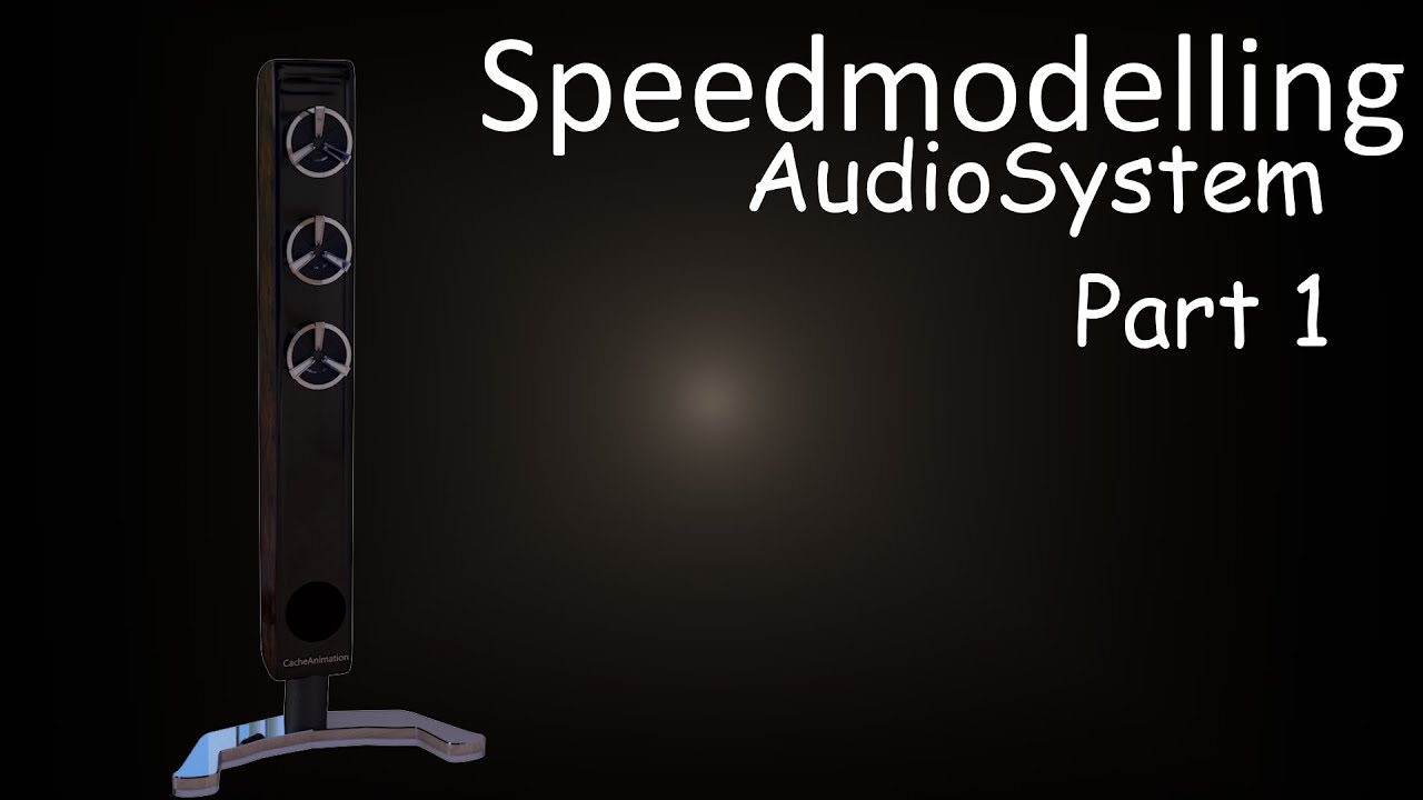 [Speedmodelling] - AudioSystem Part 1 #C4D