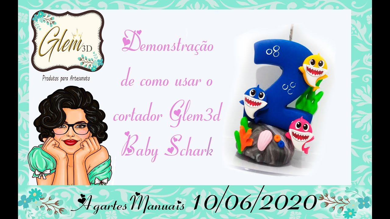 Passo a passo cortador Baby Shark @glem3d - Agartesmanuais