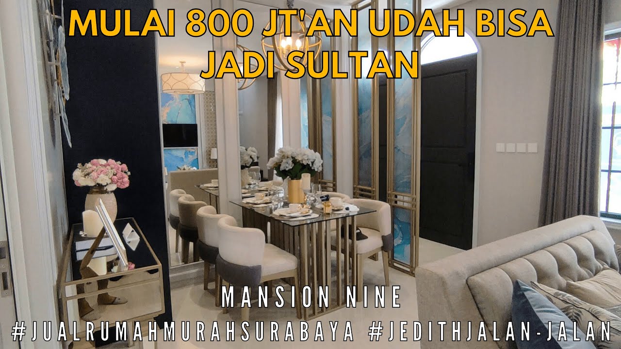 #043 Rumah Surabaya | RUMAH MANSION NINE | SURABAYA BARAT