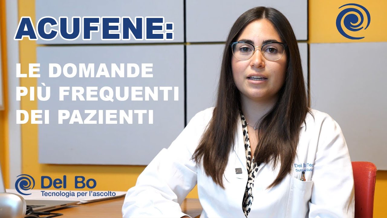 Acufene: le domande più frequenti dei pazienti