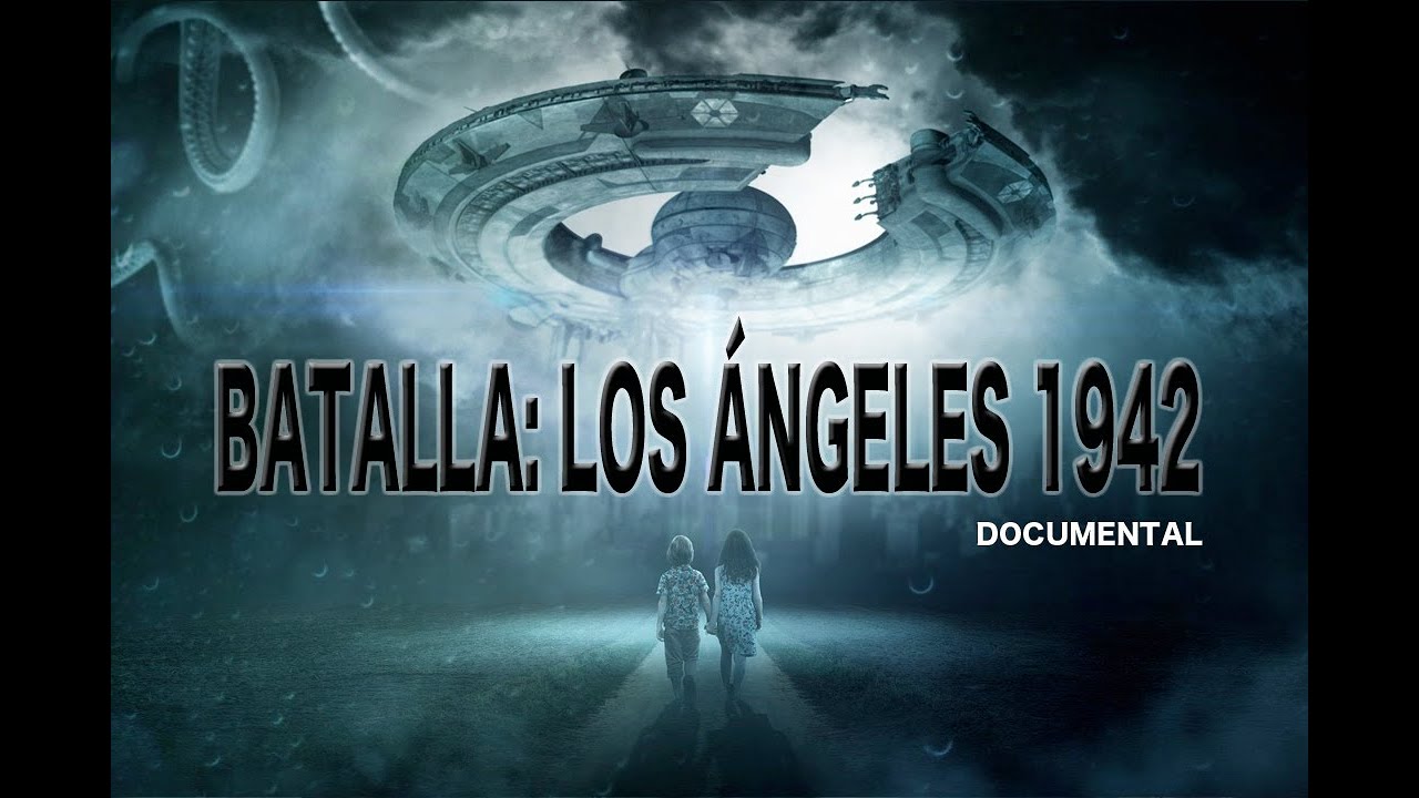 Batalla: Los &Aacute;ngeles 1942 - Documental