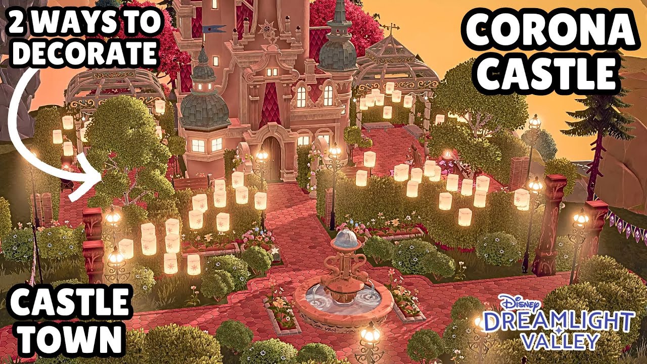 2 WAYS TO DECORATE//CASTLE TOWN & ELEGANT CORONA CASTLE/speed build/DISNEY DREAMLIGHT VALLEY/TANGLED