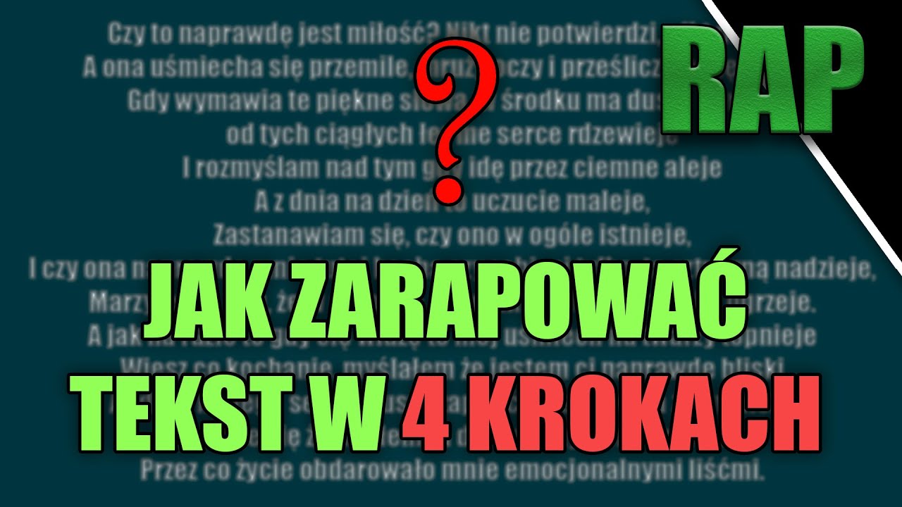 Jak zarapować tekst w rapie? 4 kroki | Rap podstawy