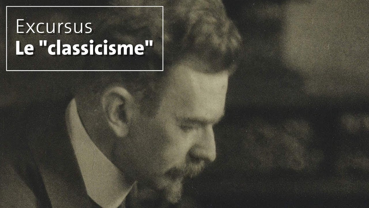 Excursus : Le « classicisme »