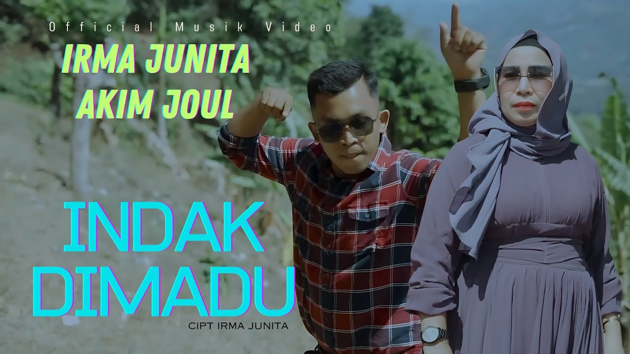 DENDANG KOCAK TERBARU IRMA JUNITA feat AKIM JOUL // INDAK DIMADU ( Official Musik Minang )