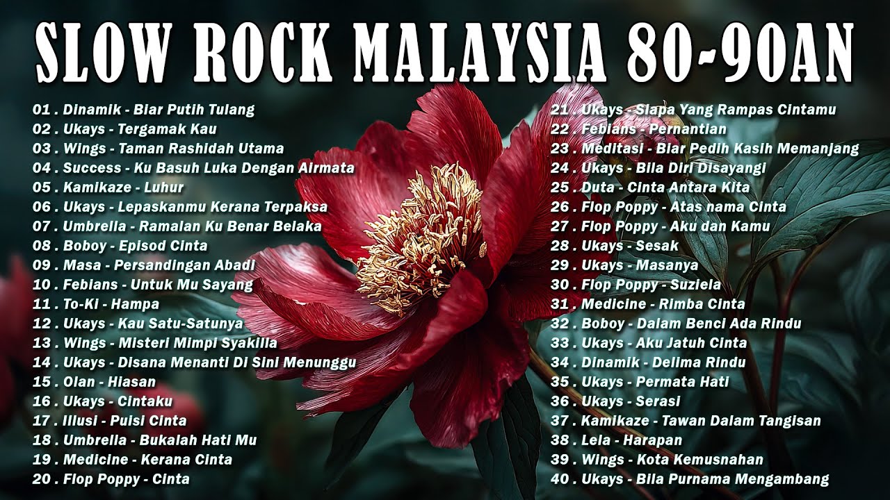 LAGU JIWANG 80AN DAN 90AN TERBAIK - LAGU SLOW ROCK MALAYSIA - KOLEKSI 40 LAGU2 JIWANG 80AN - 90AN