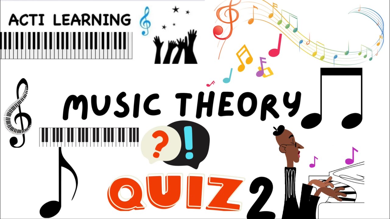 Music theory Quiz 2