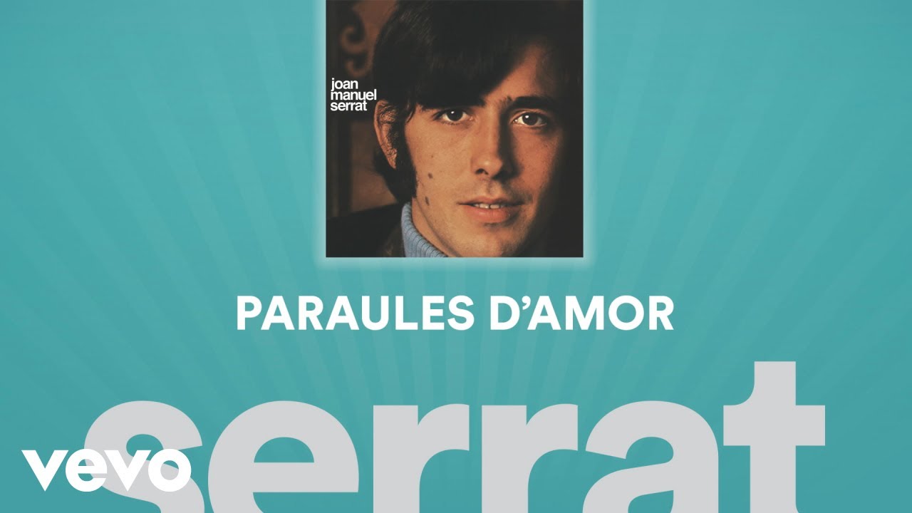 Joan Manuel Serrat - Paraules D'Amor (Cover Audio)