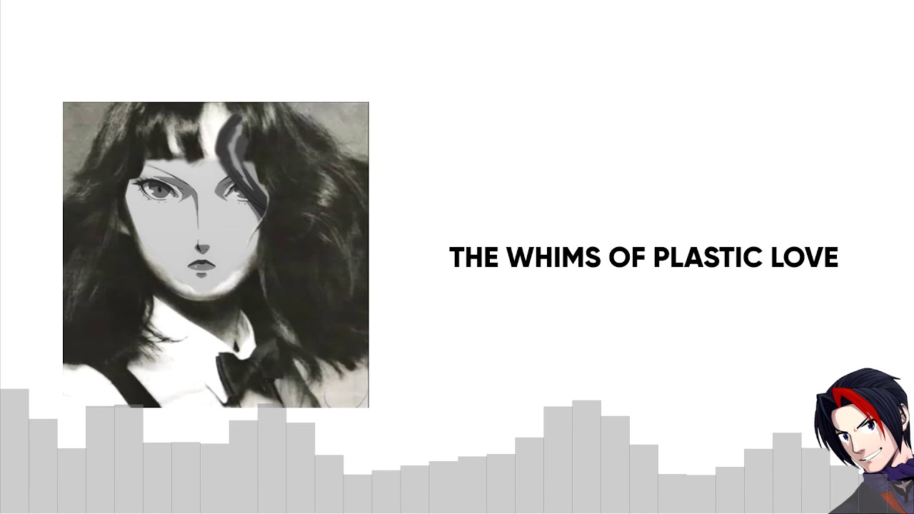 The Whims of Plastic Love [Persona 5 x Mariya Takeuchi Mashup]