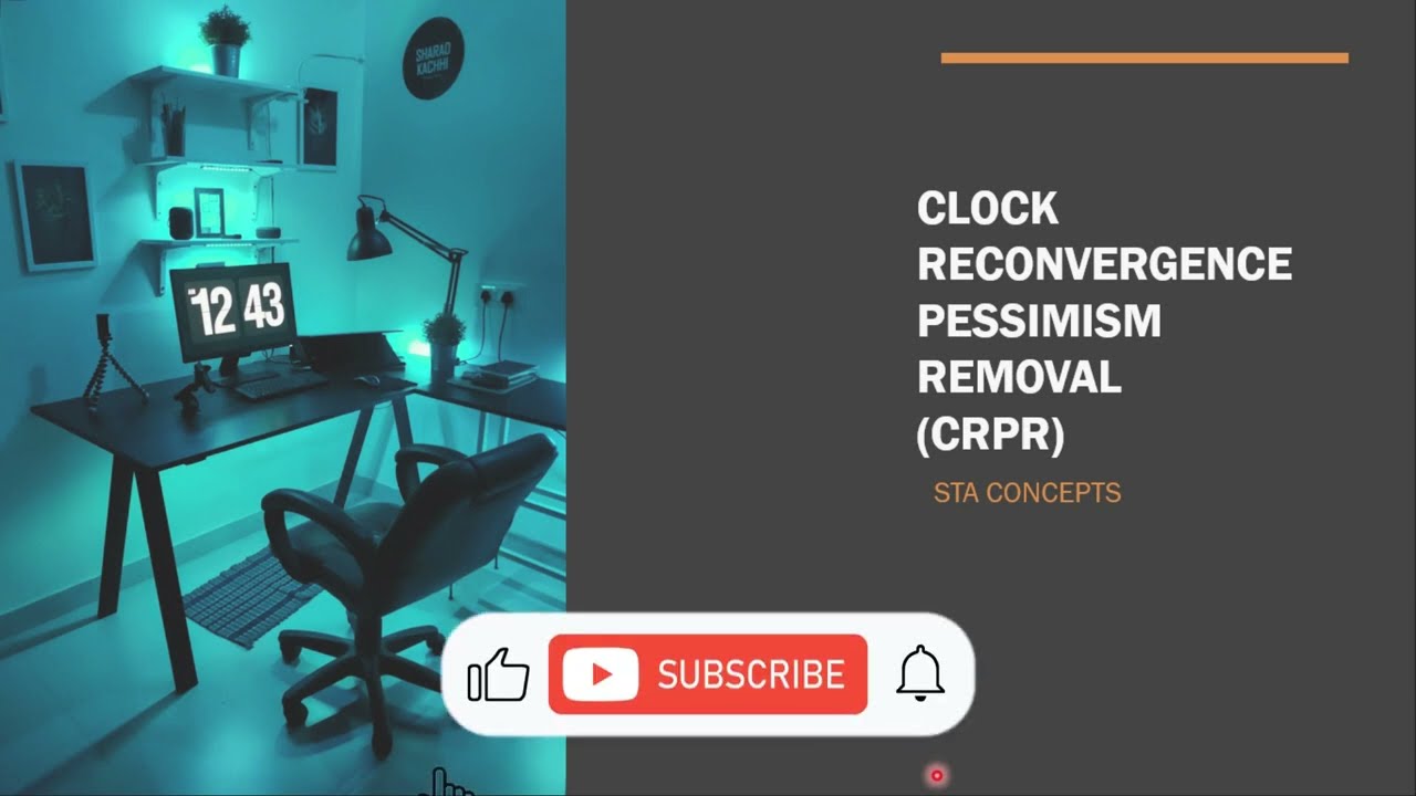 Clock Reconvergence Pessimism Removal (CRPR) | STA