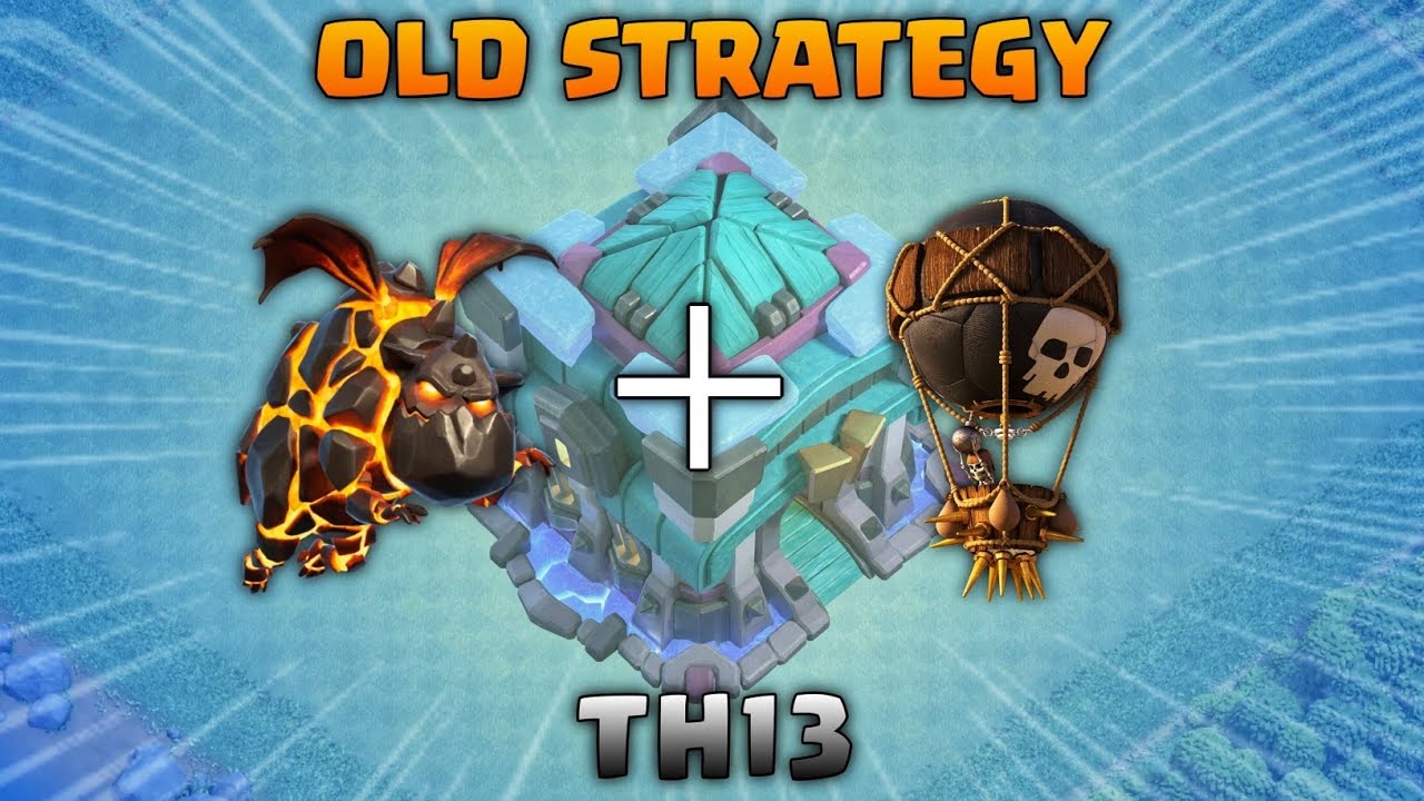 TH13 Attack strategy with Lavalloon. Clash of Clans