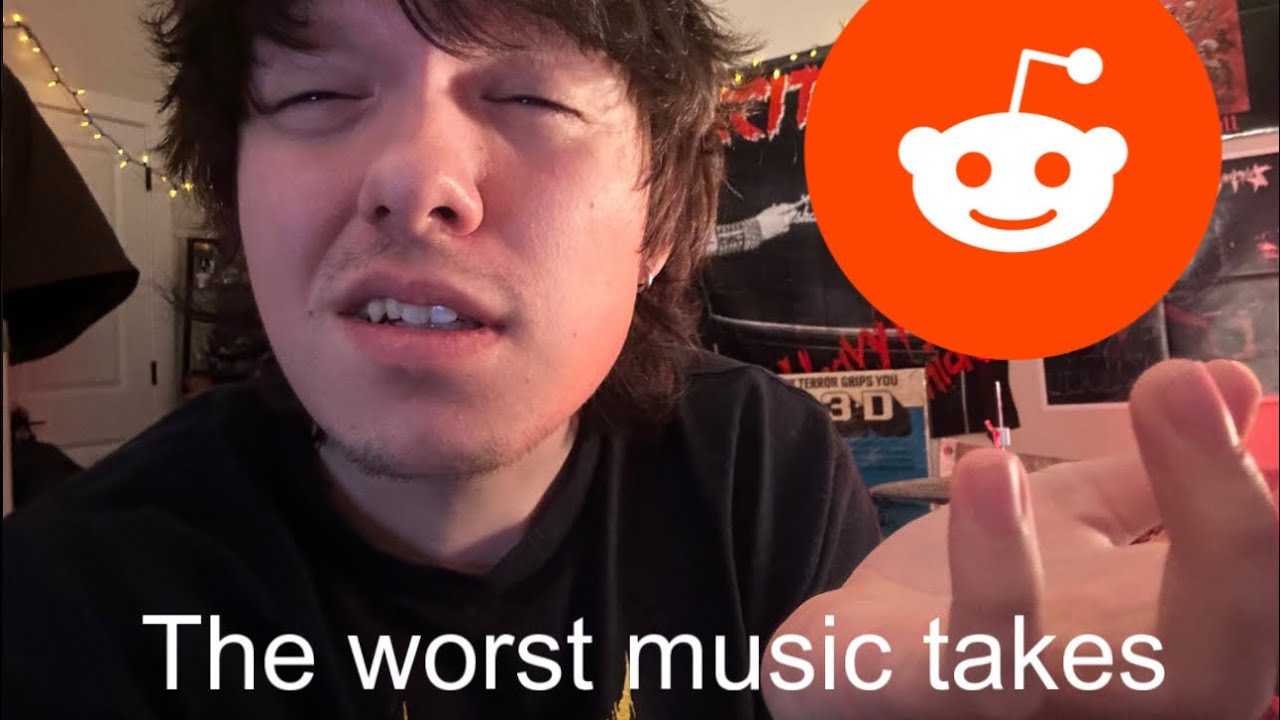 More of Reddit's Worst Music Takes
