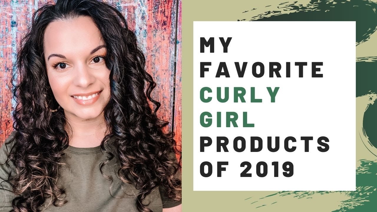 My Favorite Curly Girl Products of 2019 - Best Nontoxic Curly Girl Approved Products