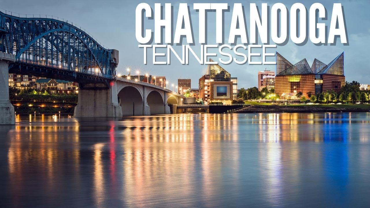 Exploring Chattanooga -  Overnight Trip