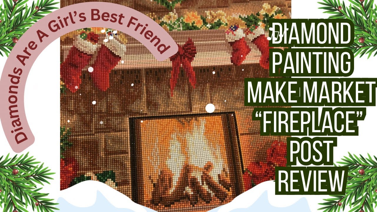 Post Review Micheal’s Make Market “Fireplace” for Jingle Drills #diamondpainting #diamondart