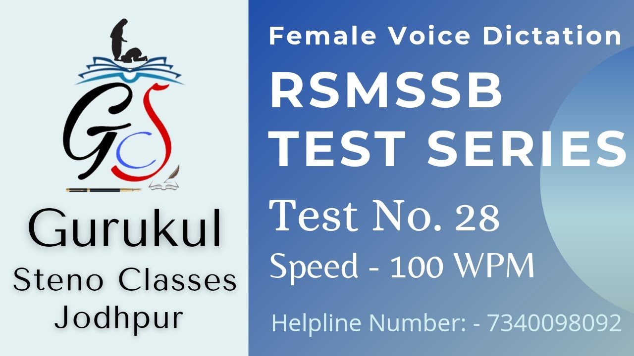 Female Voice Dictation RSMSSB / RSSB Steno Special Dictation 28 (Dictation Speed 100 WPM)