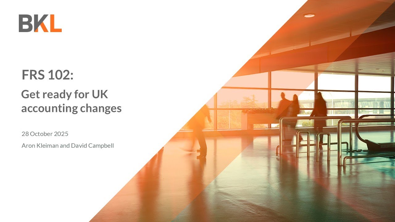 FRS 102: Get Ready for UK Accounting Changes