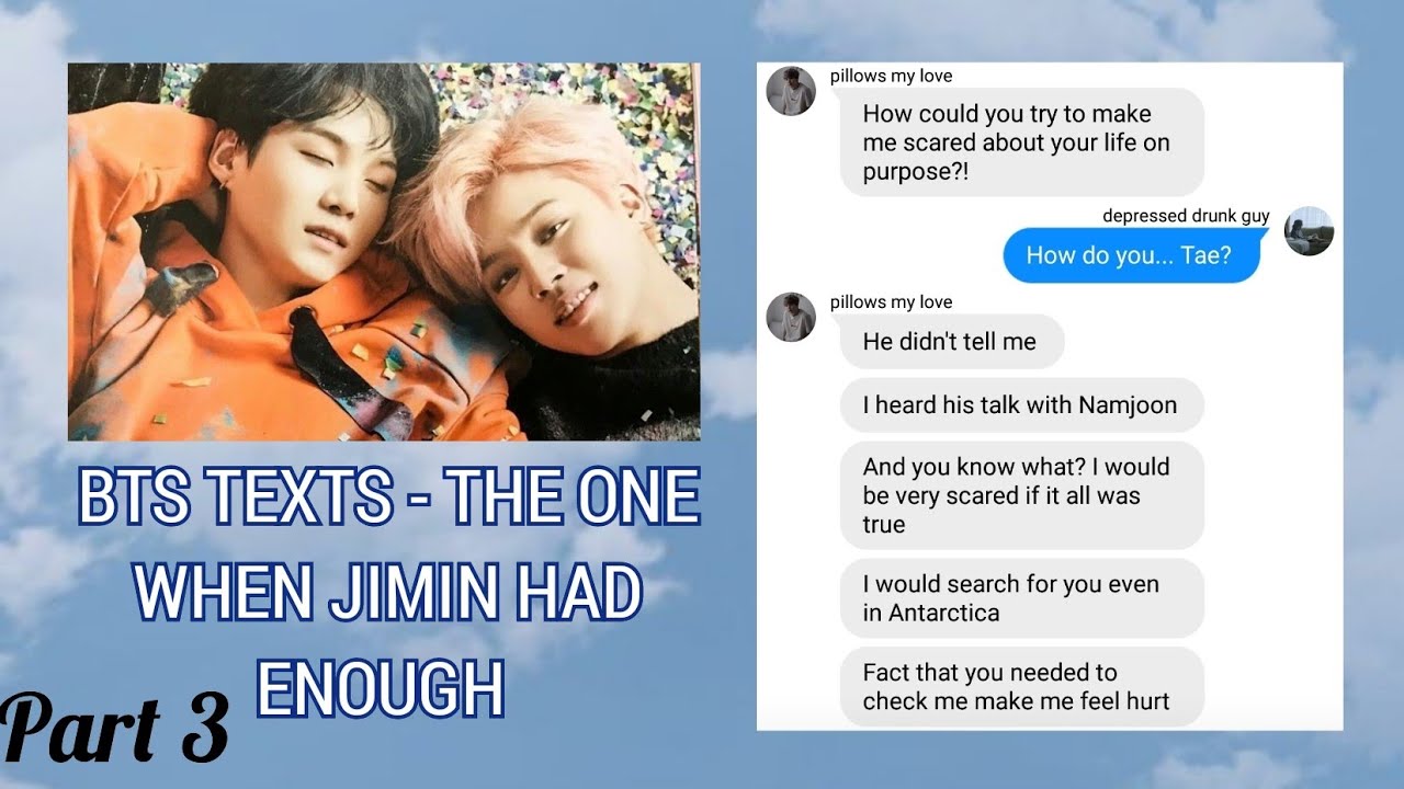 BTS TEXTS - the one when Jimin had enough | YOONMIN [Part 3 - last one]