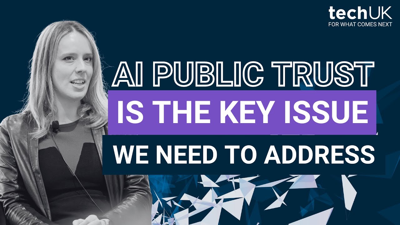 AI public trust is the key issue we need to address | Digital Ethics Summit 2023