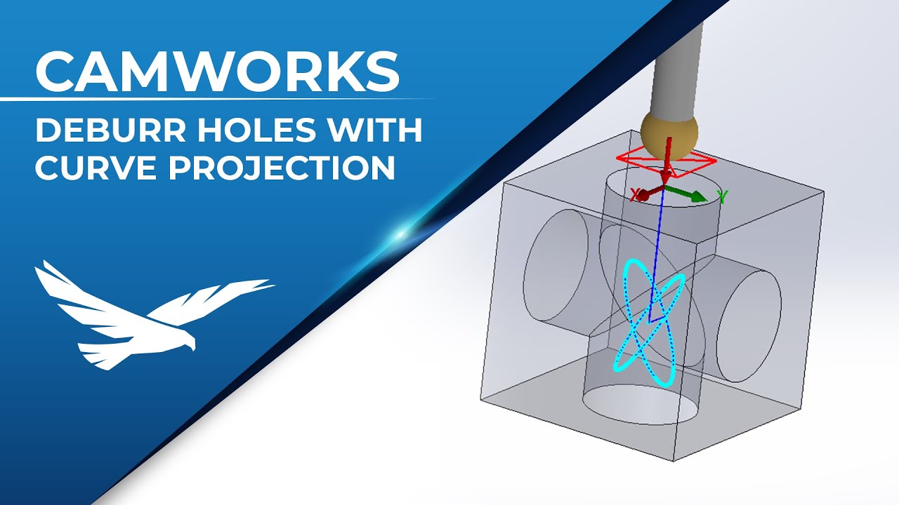 Deburr Holes with Curve Projection in CAMWorks