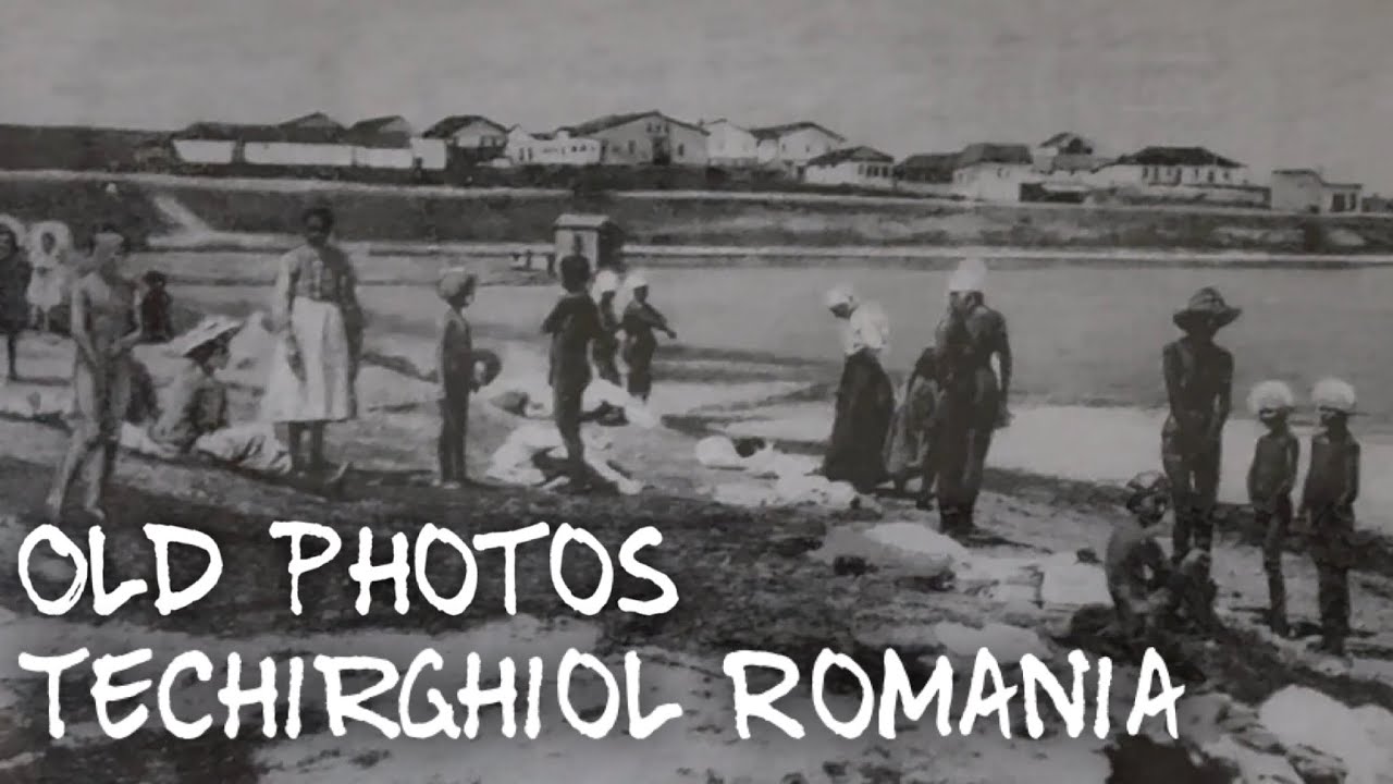 Old Photos of Techirghiol Romania