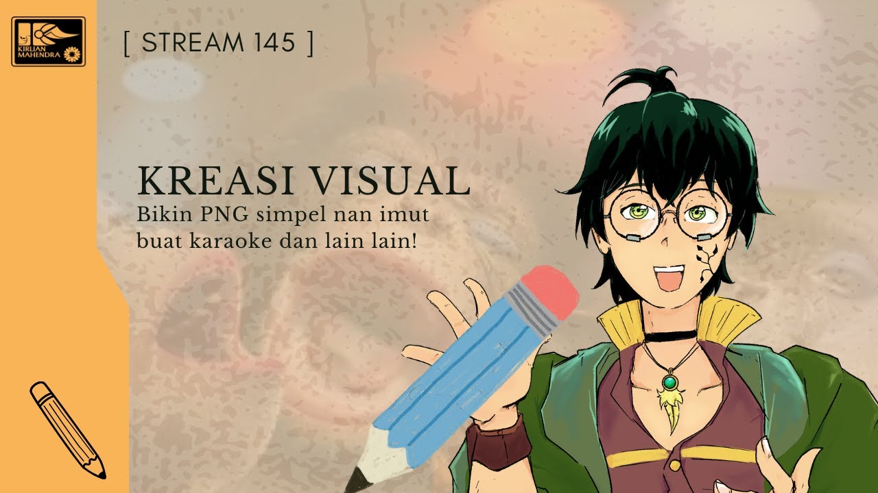 [STREAM 145] Kreasi Visual (Drawing Stream) [Vtuber ID]