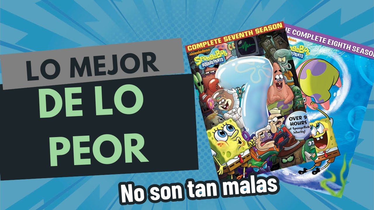 Los MEJORES episodios de las PEORES temporadas de Bob Esponja + ANUNCIO IMPORTANTE