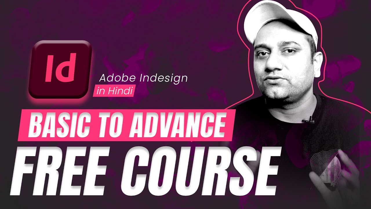 InDesign Full Course | InDesign Complete Course in Hindi