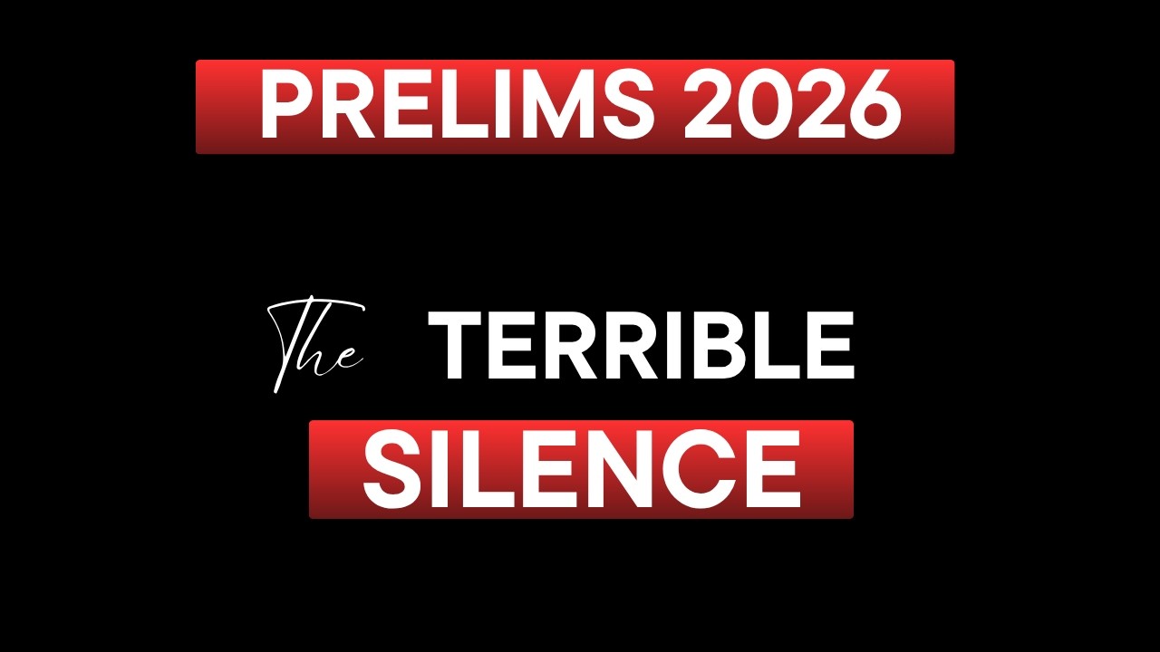 The Fear and 'Terrible Silence' on Prelims 2026!