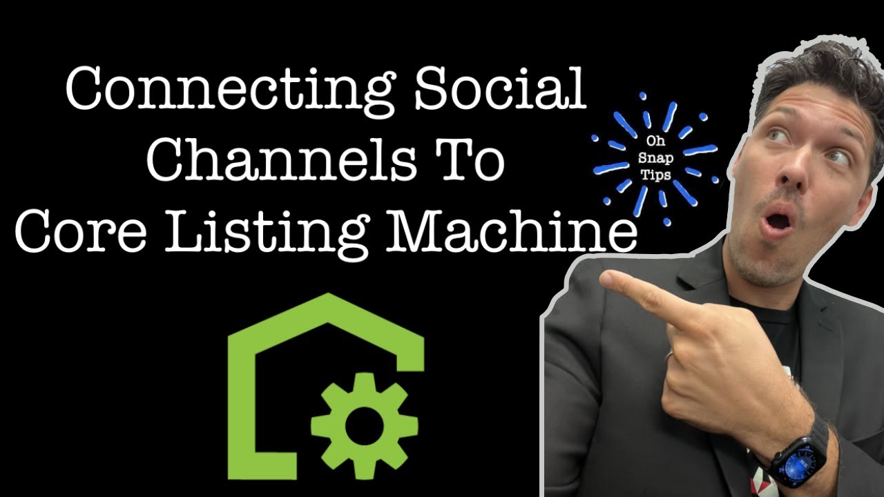 Connect Your Social Channels To Core Listing Machine