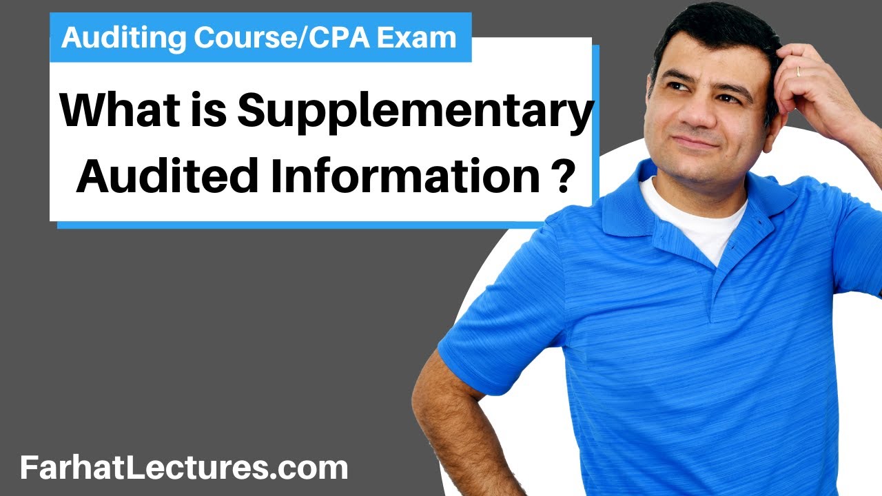 What is Supplementary Information Audit Report?