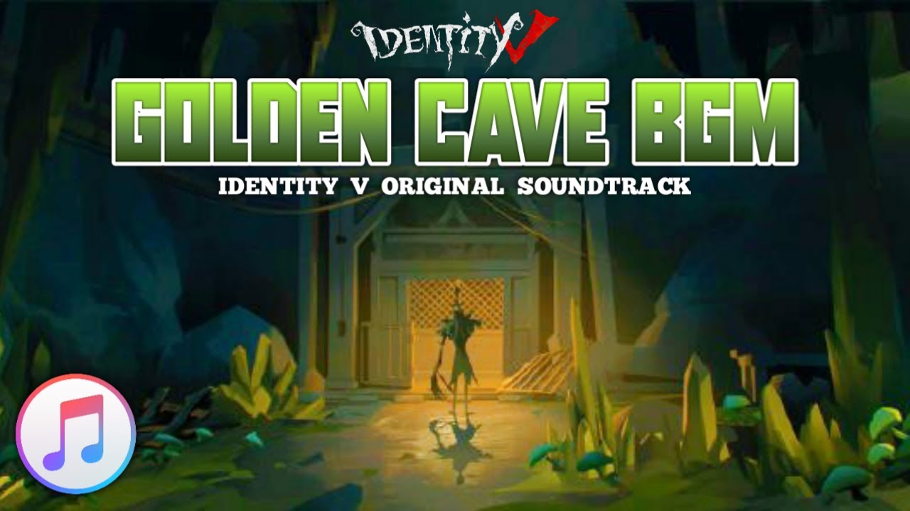 Golden Cave BGM - Identity V Original Soundtrack