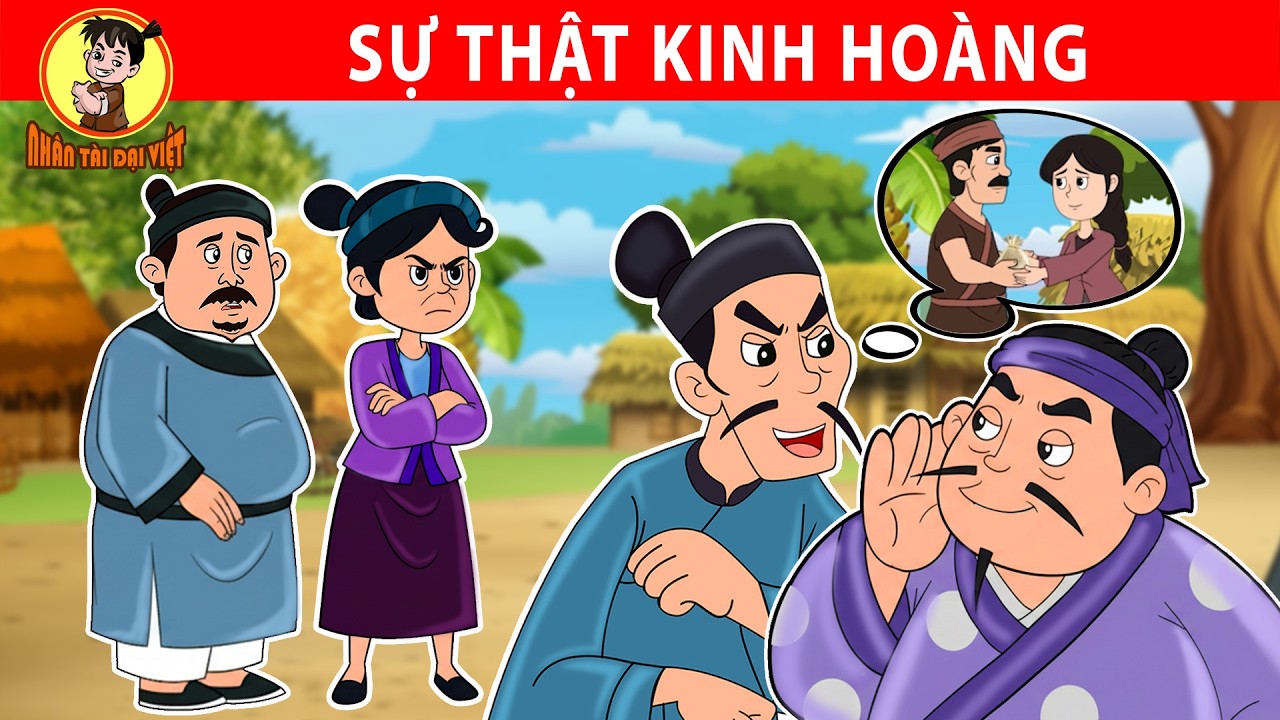 SỰ THẬT KINH HO&Agrave;NG | Nh&acirc;n T&agrave;i Đại Việt - Những C&acirc;u Chuyện D&acirc;n Gian &Yacute; Nghĩa | Phim Hoạt H&igrave;nh